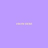 from here