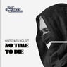 No Time Time to Die