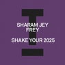 Shake Your 2025