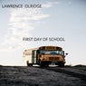 FIRST DAY OF SCHOOL
