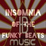 Insomnia of the Funky Beats