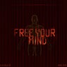 Free Your Mind