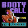 Booty Call - The Remixes