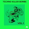 Techno Killer Bombs Vol. 1