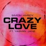 Crazy Love (feat. Yasmin Jane) (Extended Mix)