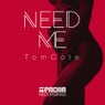 Need Me