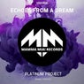 Echoes from a Dream (Remix Contest Edition)