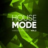 House Mode, Vol. 2
