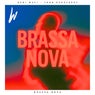 Brassa Nova (Extended Mix)