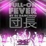 Full-On Fever by DJ Danchou