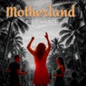 Motherland Summerhit 2025