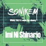 Imi Ni Shinario (feat. WHALE TALX, Annie The Clumsy)
