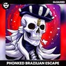BRAZILIAN ESCAPE