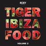 Tiger Ibiza Food (Volume 2)