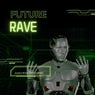 Future Rave
