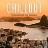 Chillout The Sound Of Brazil