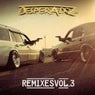 Desperadoz Remixes, Vol. 3 (Best Remix House & Tech House Tracks)