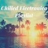 Chilled Electronica Playlist
