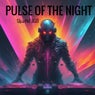 Pulse of the Night