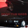 Drop the Bass