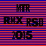 MTR RMX RSD 2015