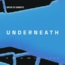 Underneath