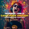 Can't Have Enough (Kosmodrome Remixes)