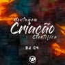 Montagem - Criação Científica
