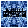 Kaleidoscopic Dreams EP