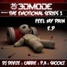 Feel My Pain EP