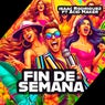 Fin De Semana (Remix)