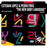 The New Body Language