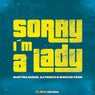 Sorry I´m a lady