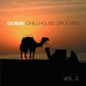 Dubai Chill House Grooves, Vol. 2