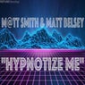 Hypnotize Me