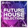 Future House Selections, Vol. 14