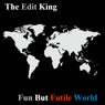 Fun but Futile World