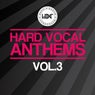 Hard Vocal Anthems, Vol. 3