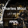 Let Me Be