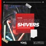 Shivers