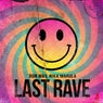 Last Rave