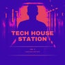 Tech House Station, Vol. 3