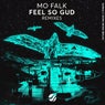 Feel So Gud (Remixes)
