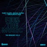 Feel the Music (The Remixes, Vol. 2)