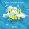 High to the sky (feat. El Chombo & Mr. Saik)