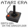 Dirty Girl (On The Dancefloor)