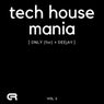 Tech House Mania Vol..2 (Only for DeeJay)