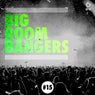 Big Room Bangers Vol. 15