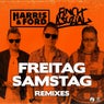 Freitag, Samstag (Remixes)