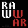 Raw War EP